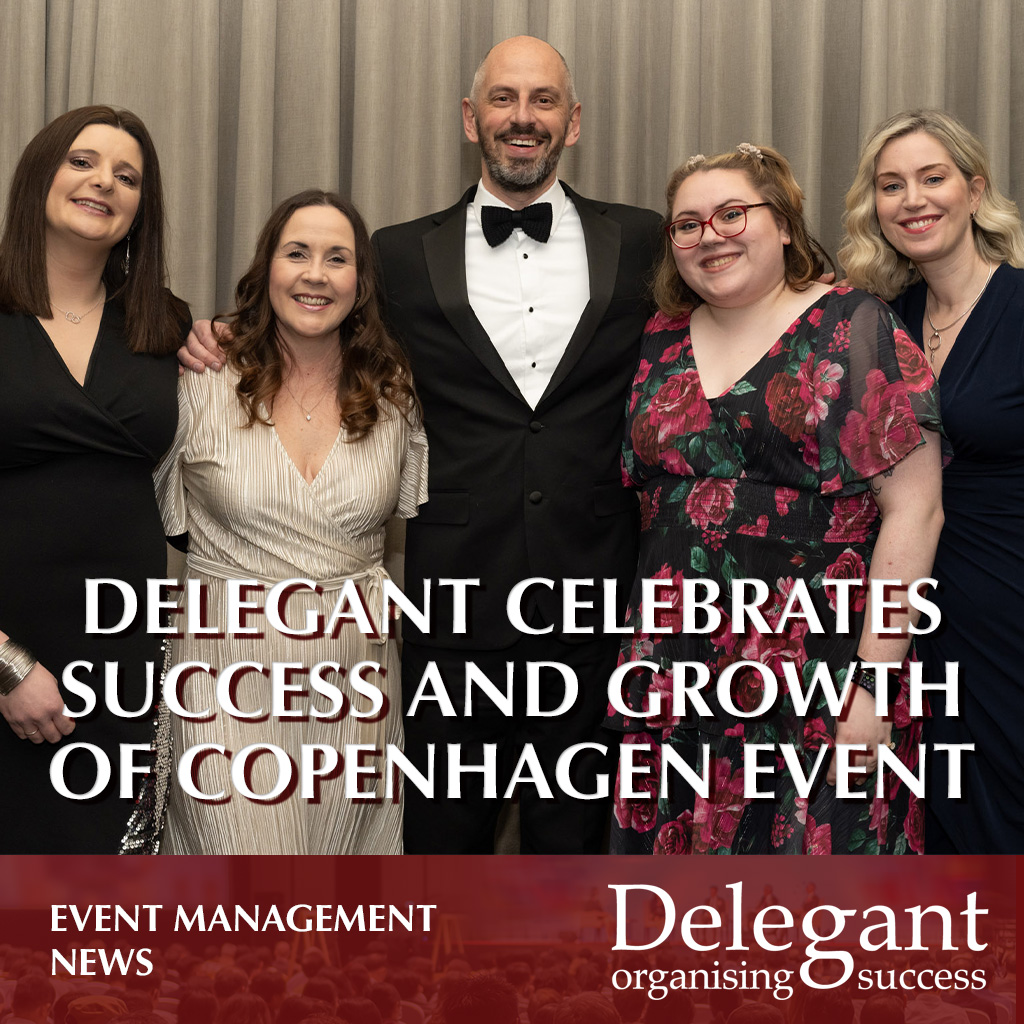 Delegant celebrates success and growth of Copenhagen event